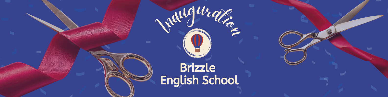 Inauguration de Brizzle English School